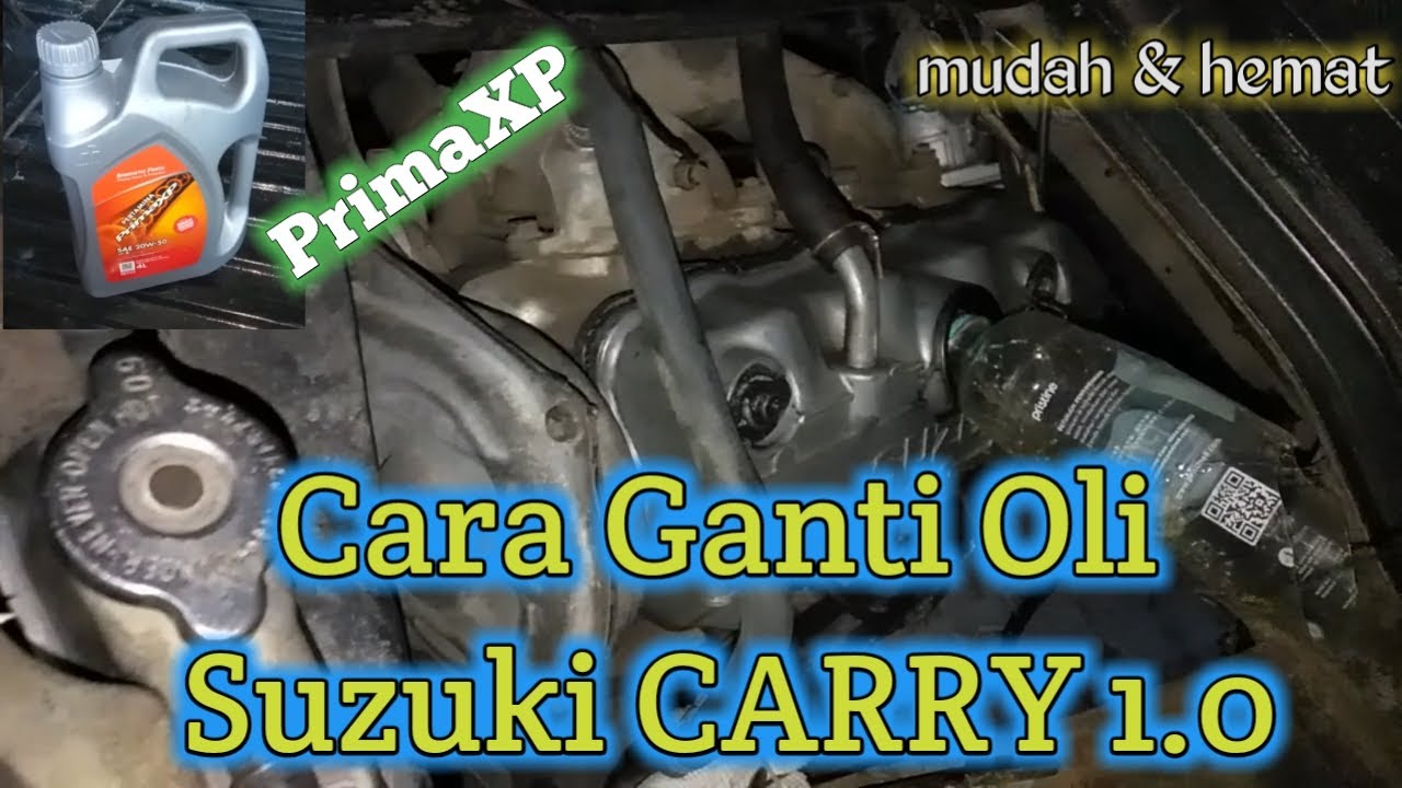 CARA GANTI OLI MOBIL SUZUKI CARRY 1.0