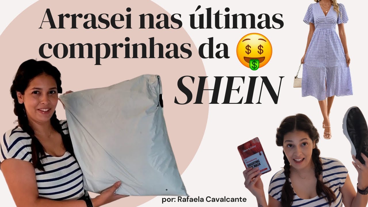 Arrasei nas &uacute;ltimas comprinhas da SHEIN | n&atilde;o fui taxada | Moda acess&iacute;vel