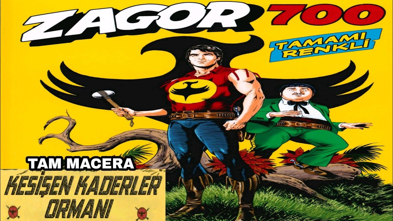 ZAGOR Kesişen Kaderler Ormanı
