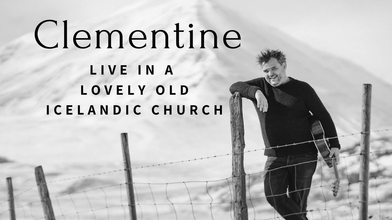 Clementine - Live in an old Icelandic Church