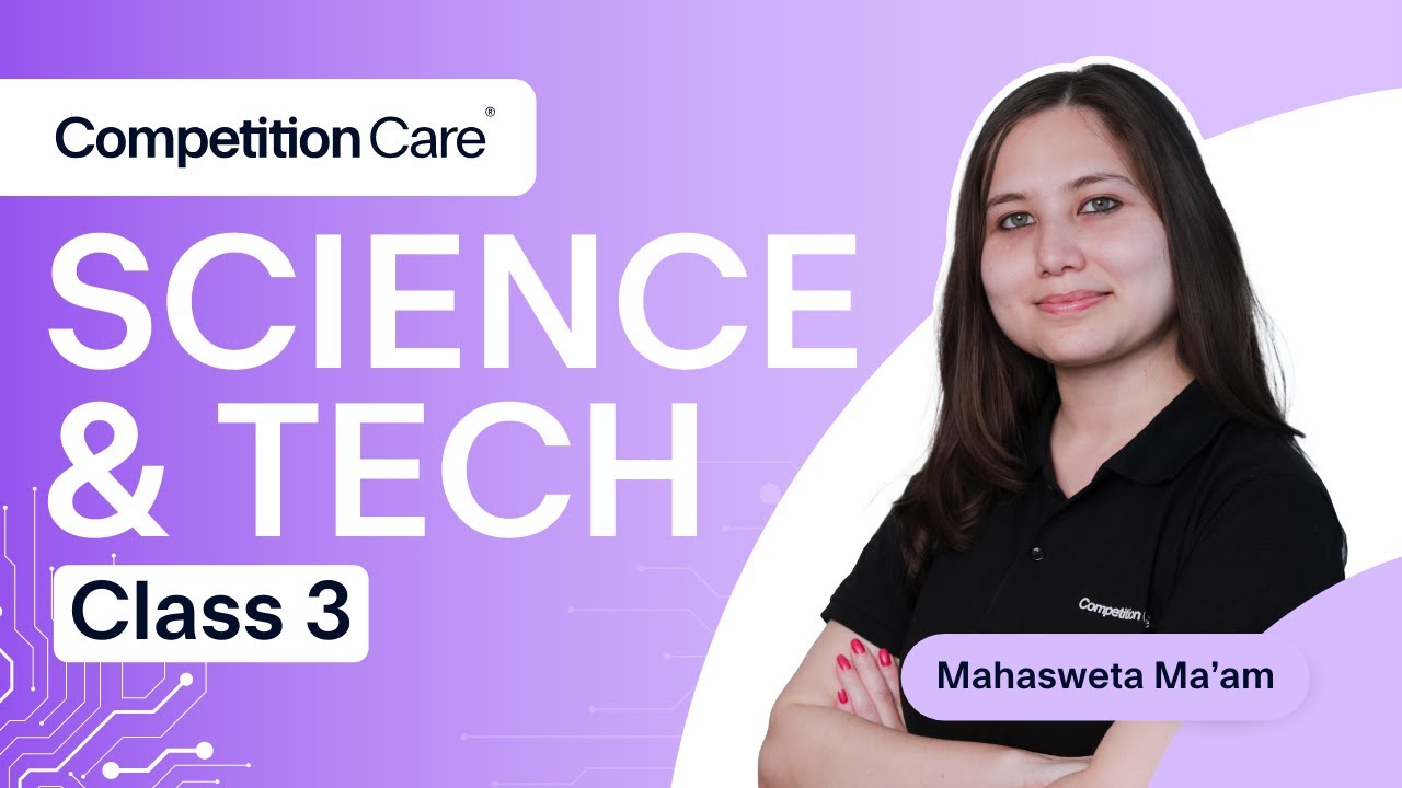 Science & Tech Modern- Day 3 | Competition Care- Best UPSC/APSC Coaching in Guwahati