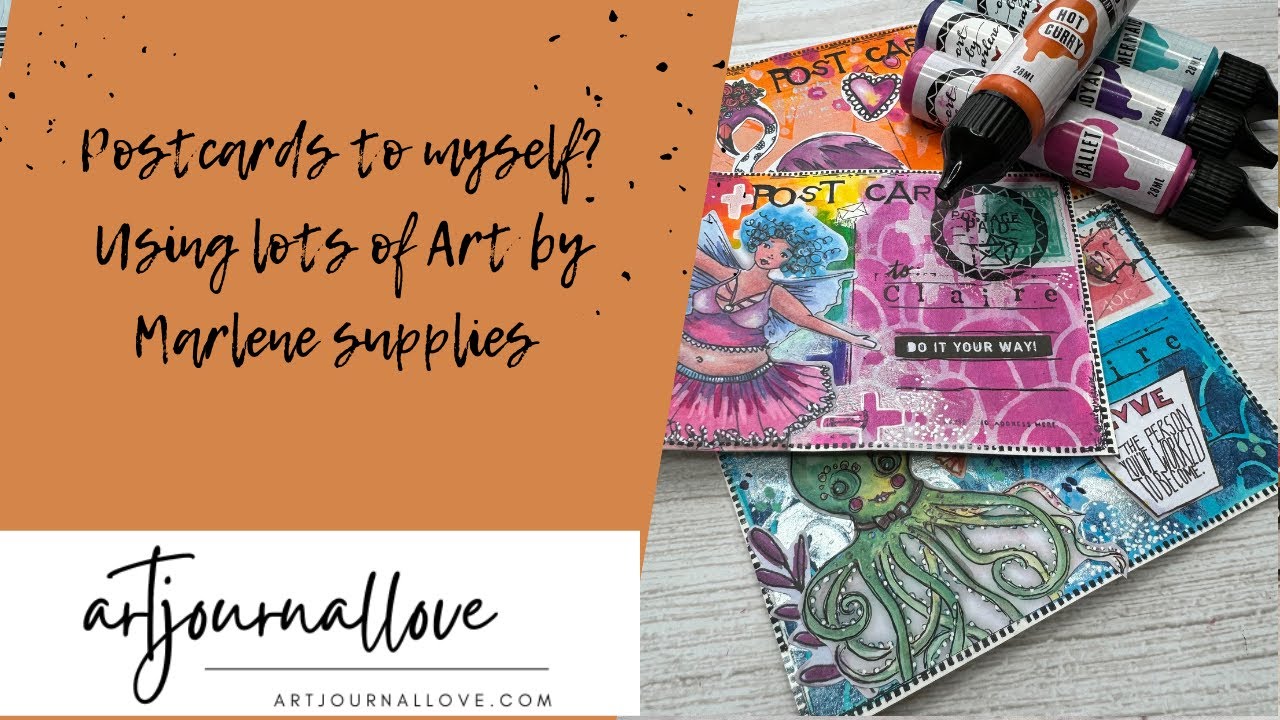 Sending postcards to myself ! Using lots of  Art By Marlene supplies