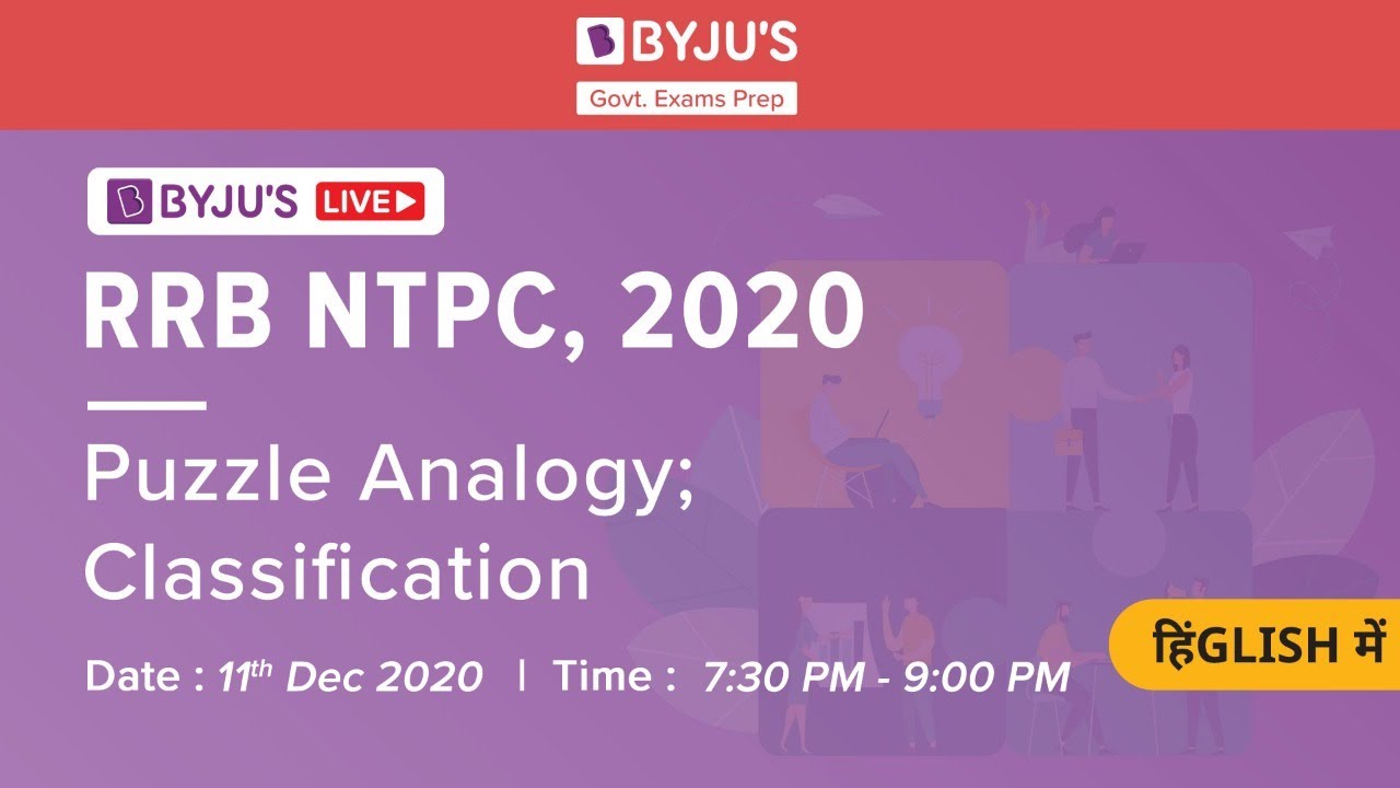 Free RRB NTPC Live Course (Railway NTPC Exam 2020) | Reasoning | Puzzles | Analogy | Classification