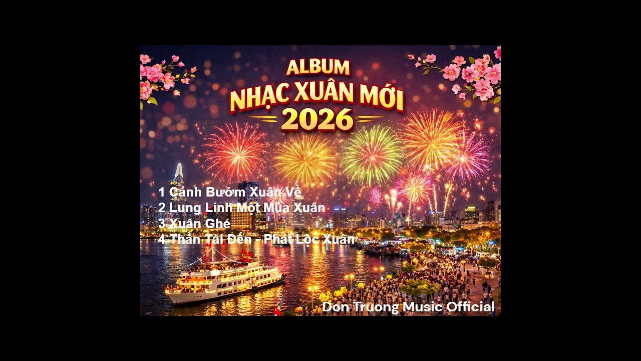 ALBUM NHẠC XUÂN MỚI 2026