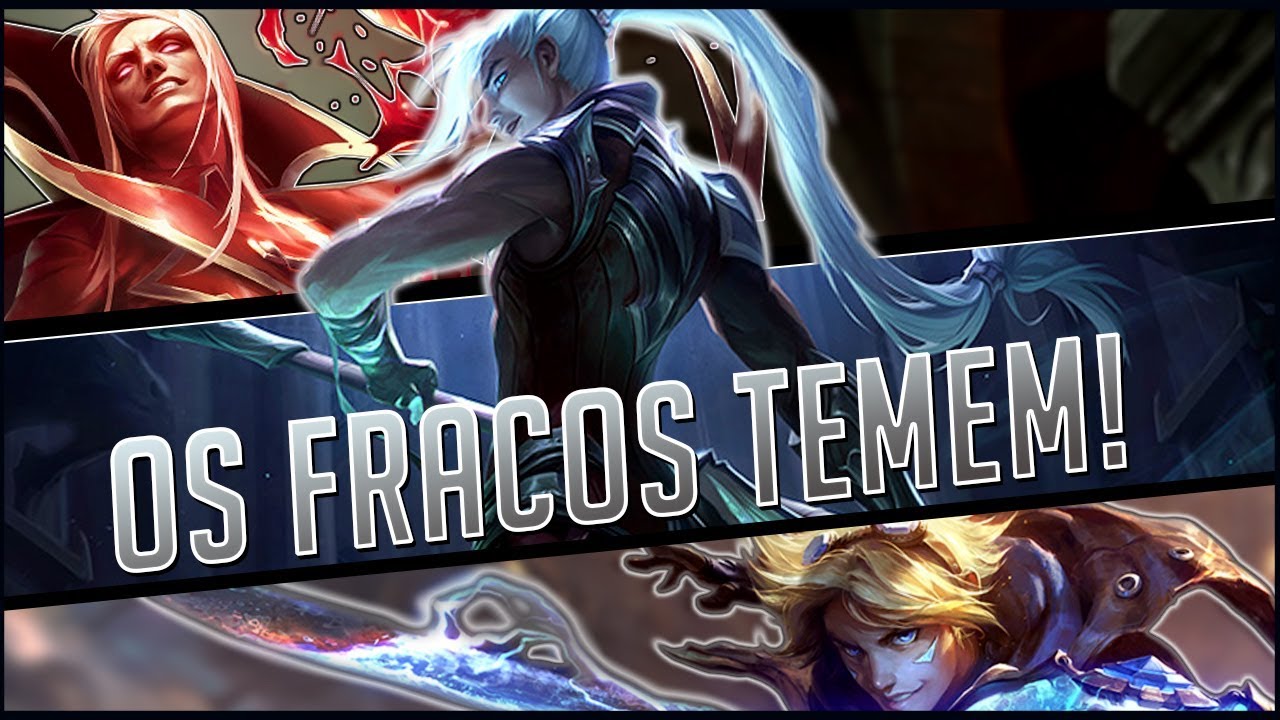 OS FRACOS TEMEM O KAYN DO RAKIN