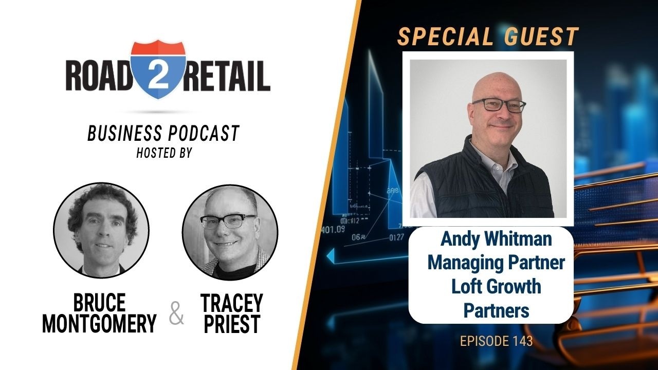 Episode # 143 Andy Whitman-Managing partner at Loft Growth Partners
