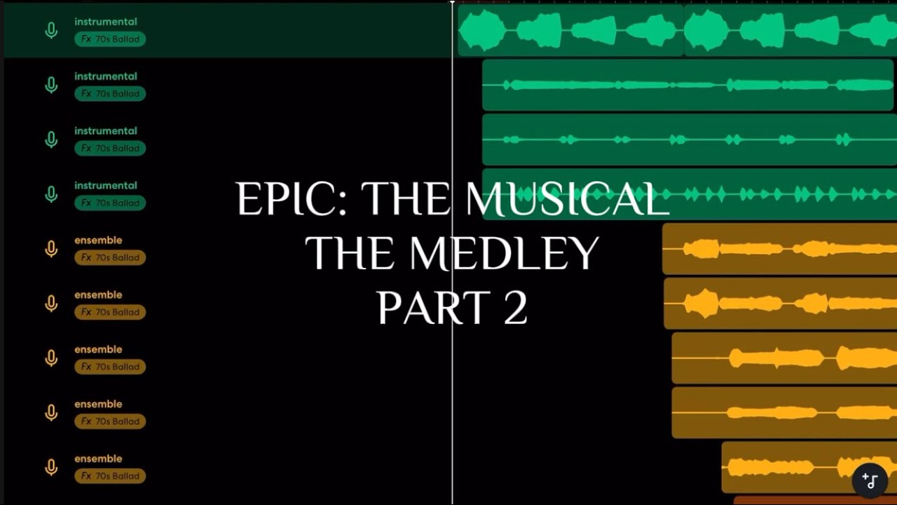 EPIC: THE MUSICAL MEDLEY: PART 2