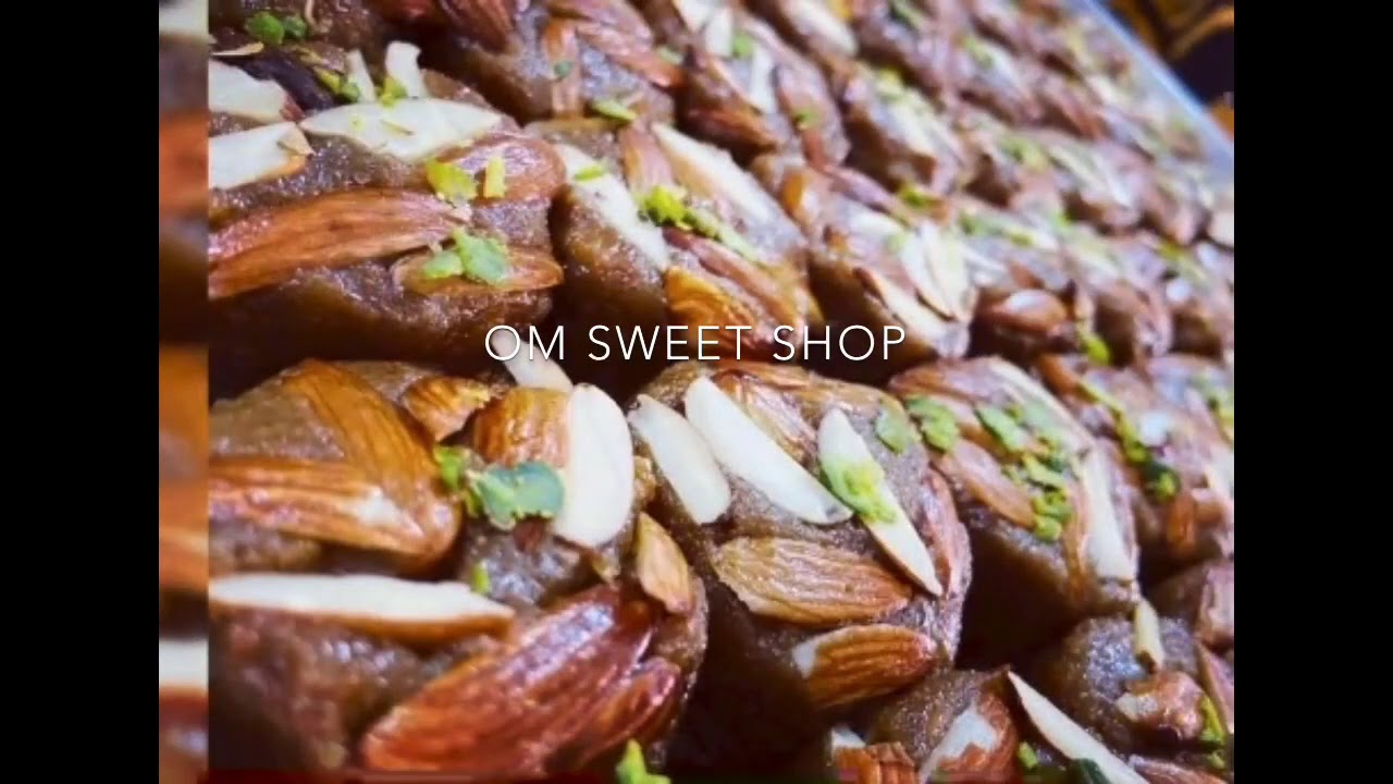 Pure Desi Ghee Sweets (OM Sweet Shop)