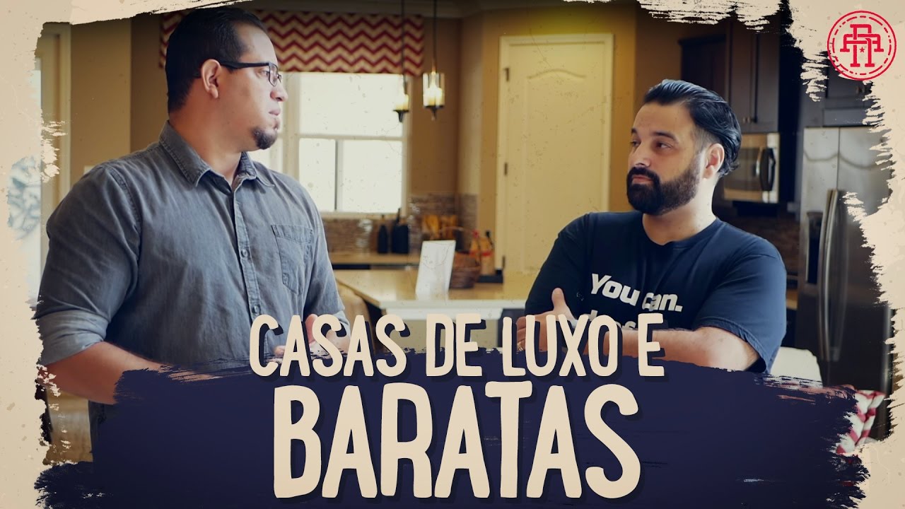CASAS DE LUXO E BARATAS - QUANTO CUSTA