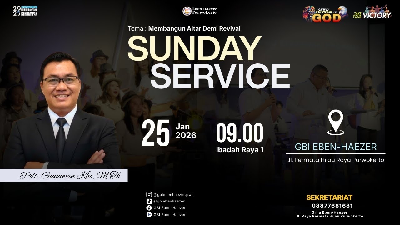 Ibadah Raya 1 GBI Eben-Haezer | 25 Januari 2026 | 09.00 | Pdt. Petrus Gunawan Kho, M.Th