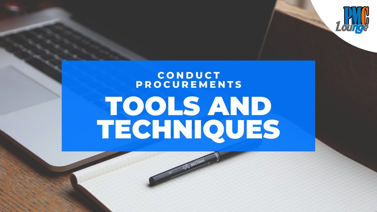 Tools and Techniques of Conduct Procurements Process