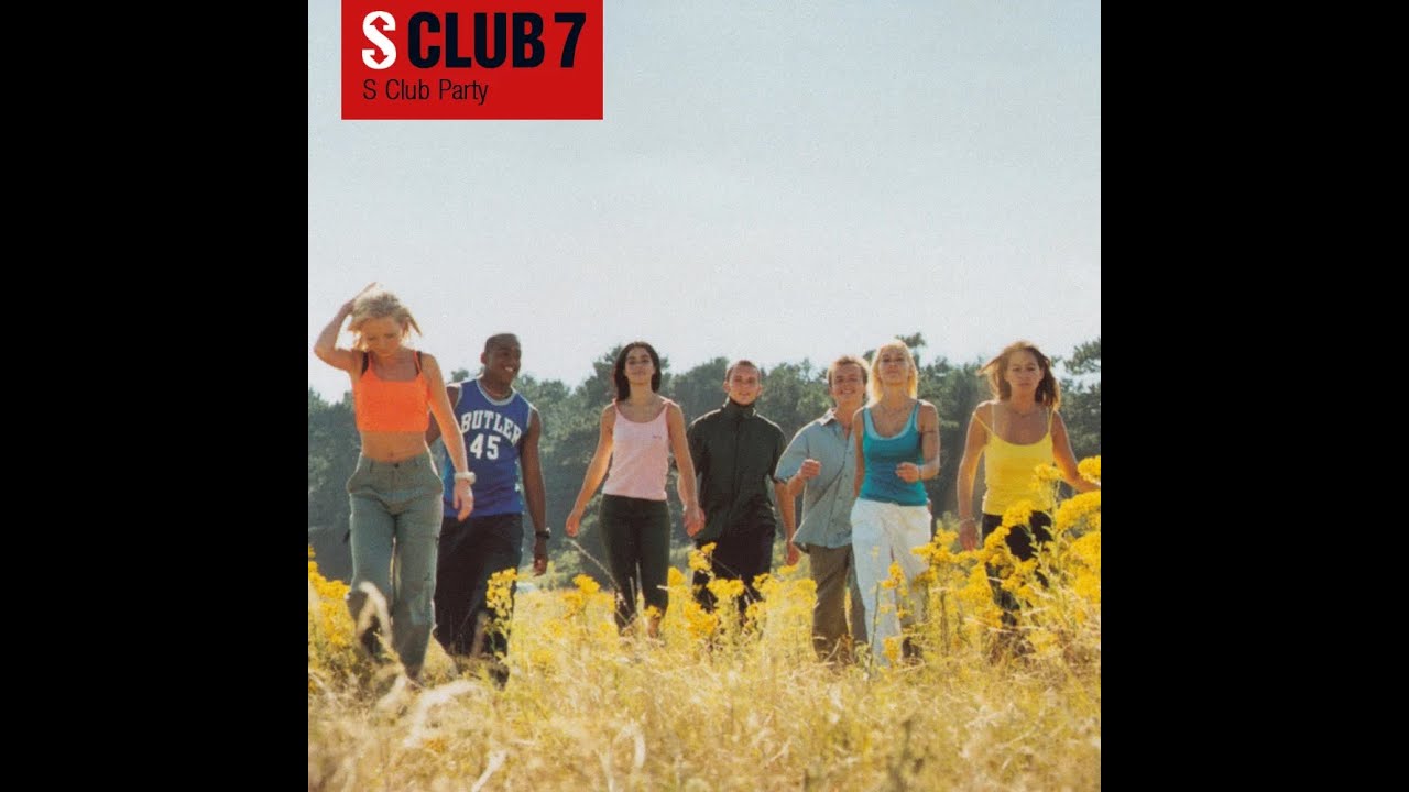 S Club 7 - S Club Party - Extended Wanderer Mix