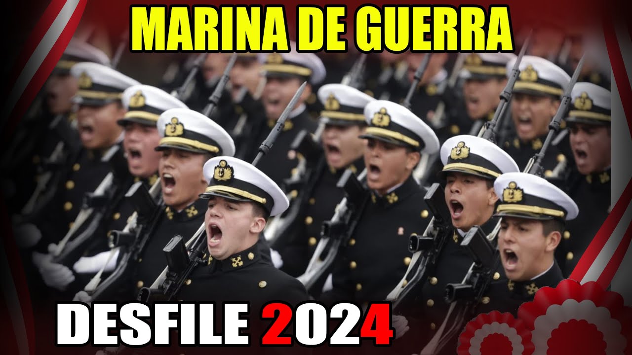 MARINA DE GUERRA DEL PERÚ DESFILE 2024 FIESTAS PATRIAS 29 DE JULIO 2024