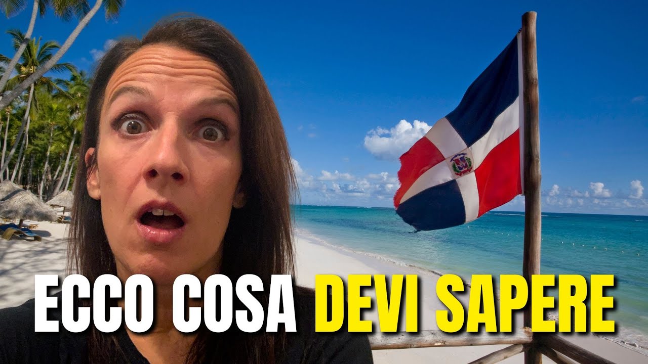 Repubblica Dominicana 🇩🇴: tutto quello che devi sapere! (Aggiornamento)