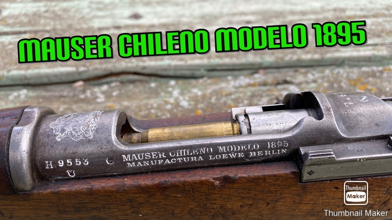 My Thoughts on shooting my 1895 Chilean Mauser in 7.62 x 51