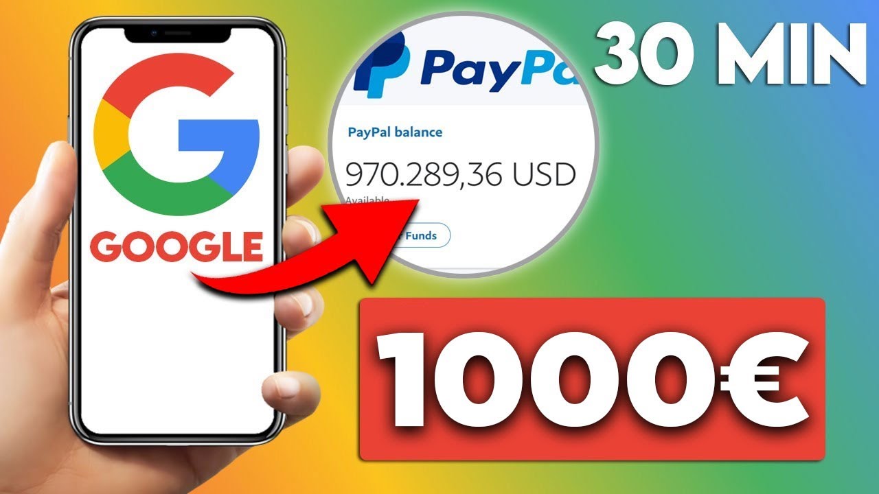 Verdiene 1000&euro; in 30 MINUTEN mit GOOGLE! (Gratis Paypal Geld)