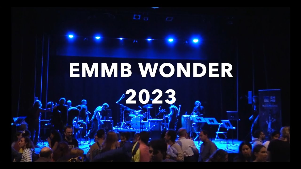 EMMB WONDER - Concert íntegre