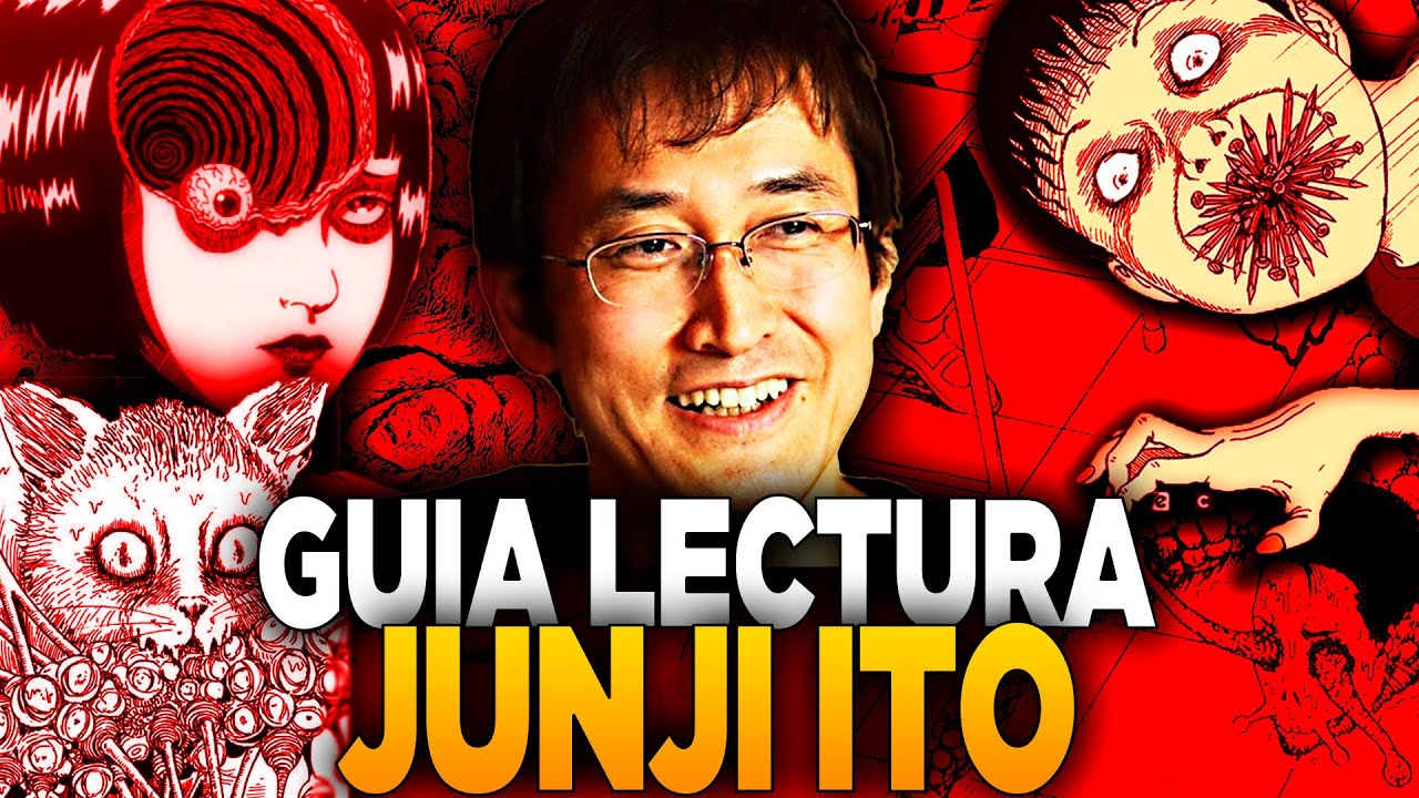 GUIA de LECTURA de JUNJI ITO // *Orden de Lectura, Por Dónde Empezar, Cómo Leerlo...*