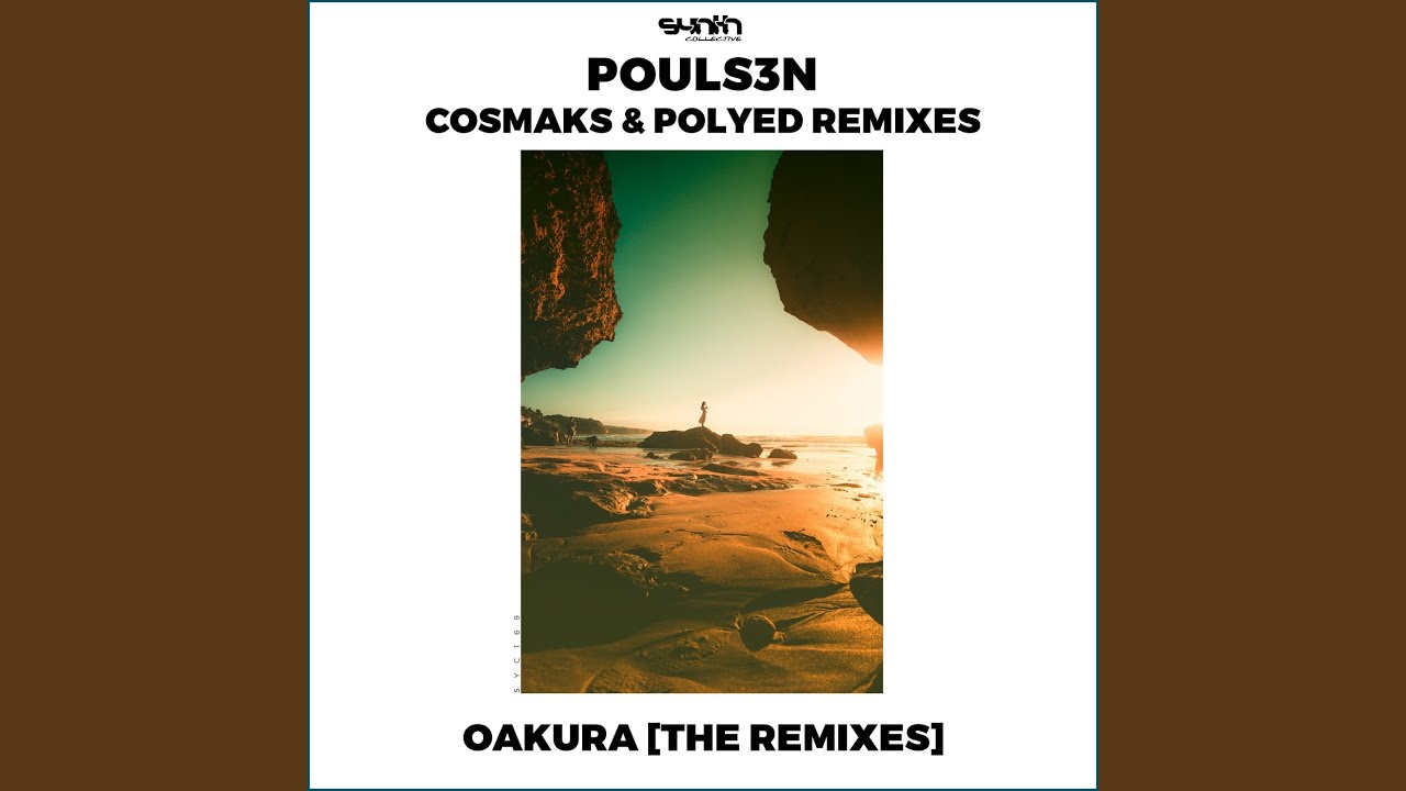 Oakura (Cosmaks Remix)