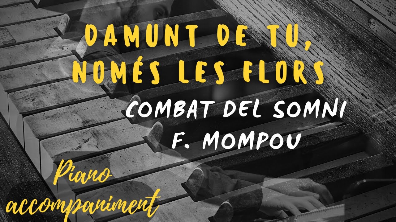 Damunt de tu, només les flors KARAOKE Piano accompaniment