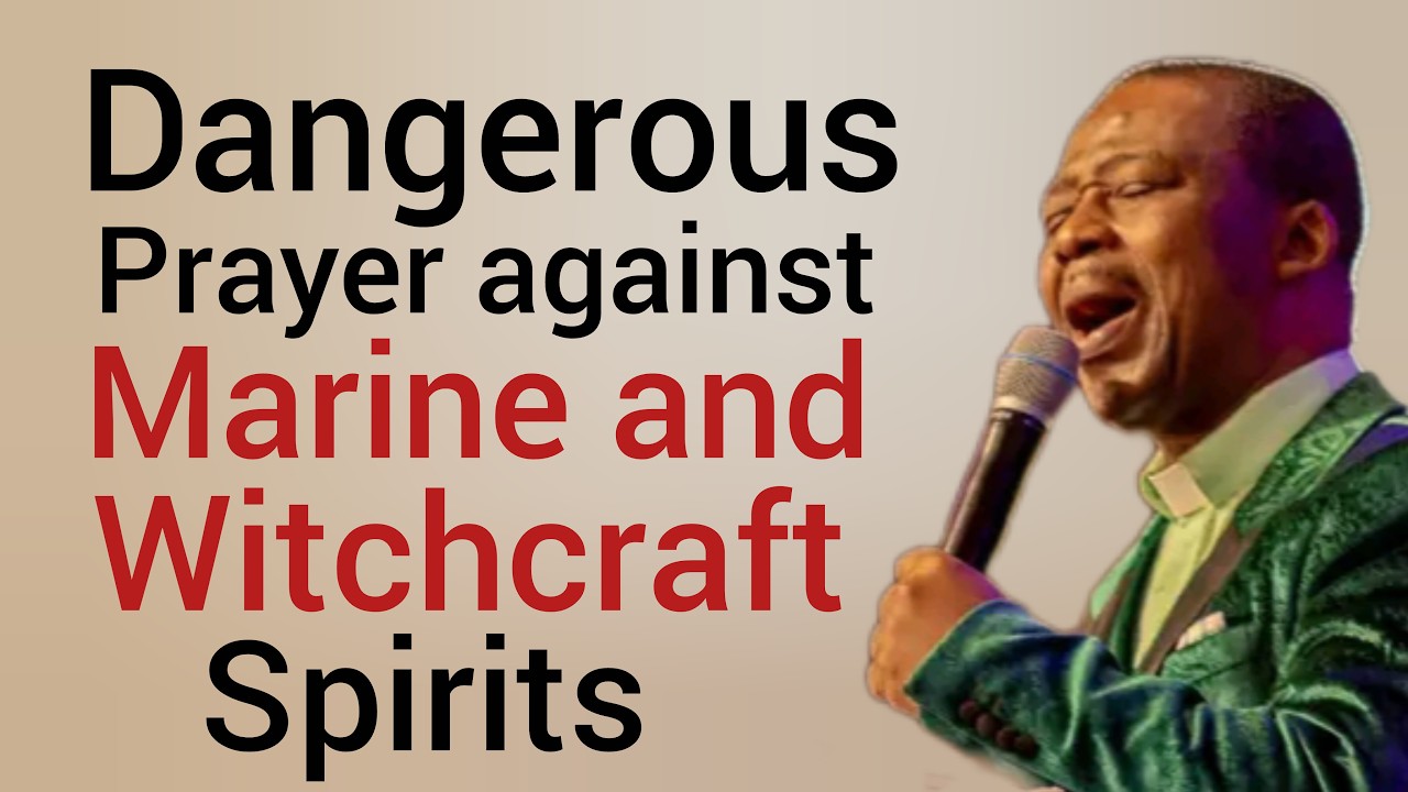 Dangerous prayer against Marine and Witchcraft Spirits | Dr DK Olukoya