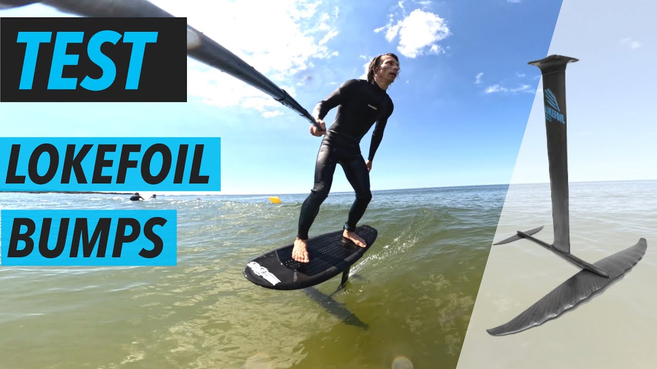 TEST - LOKEFOIL BUMP (WINGFOIL/SURFFOIL/PUMPING)