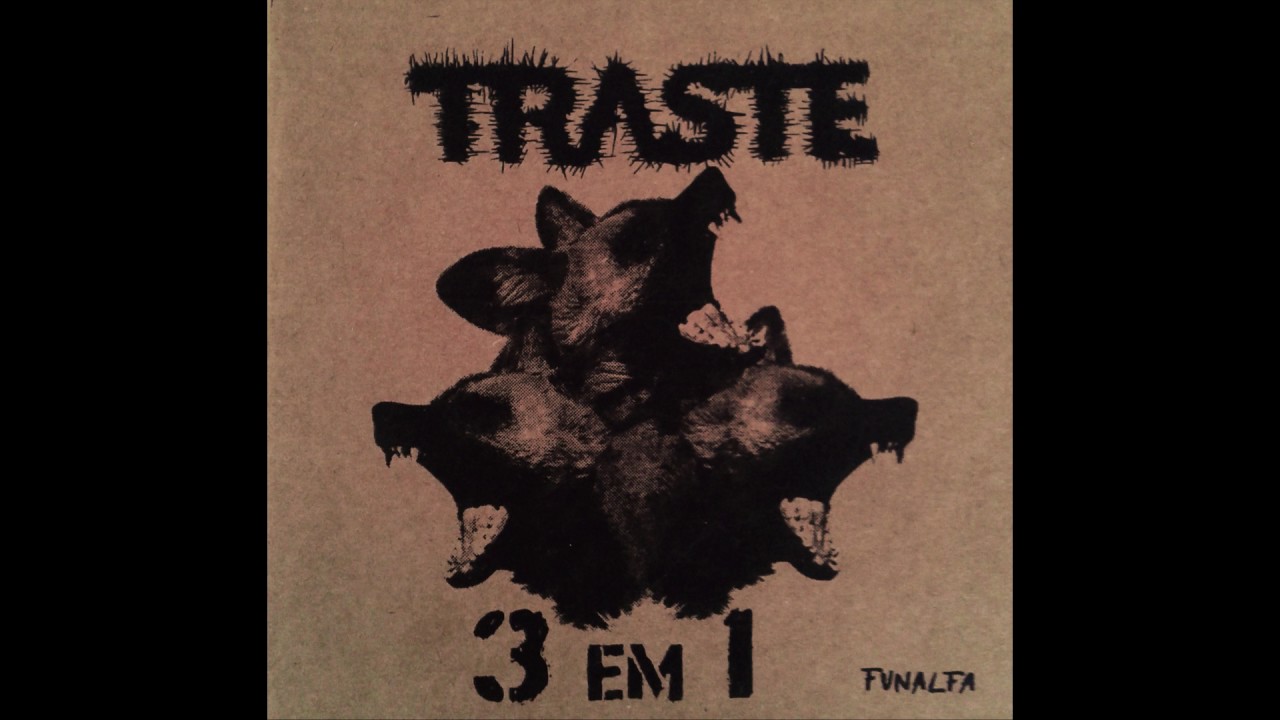 TRASTE - 3 Em 1 (Full Album) (2016)