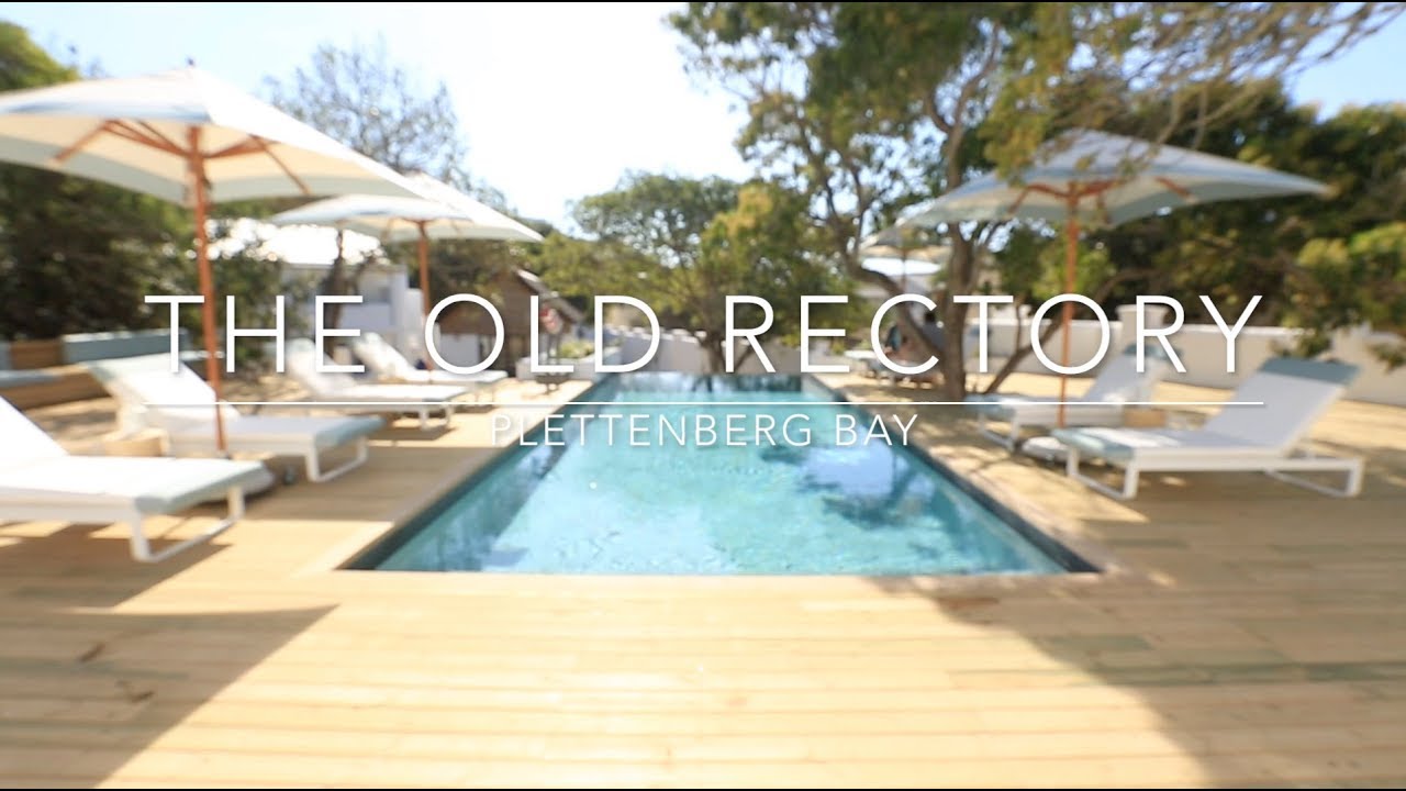 The Old Rectory - Plettenberg Bay