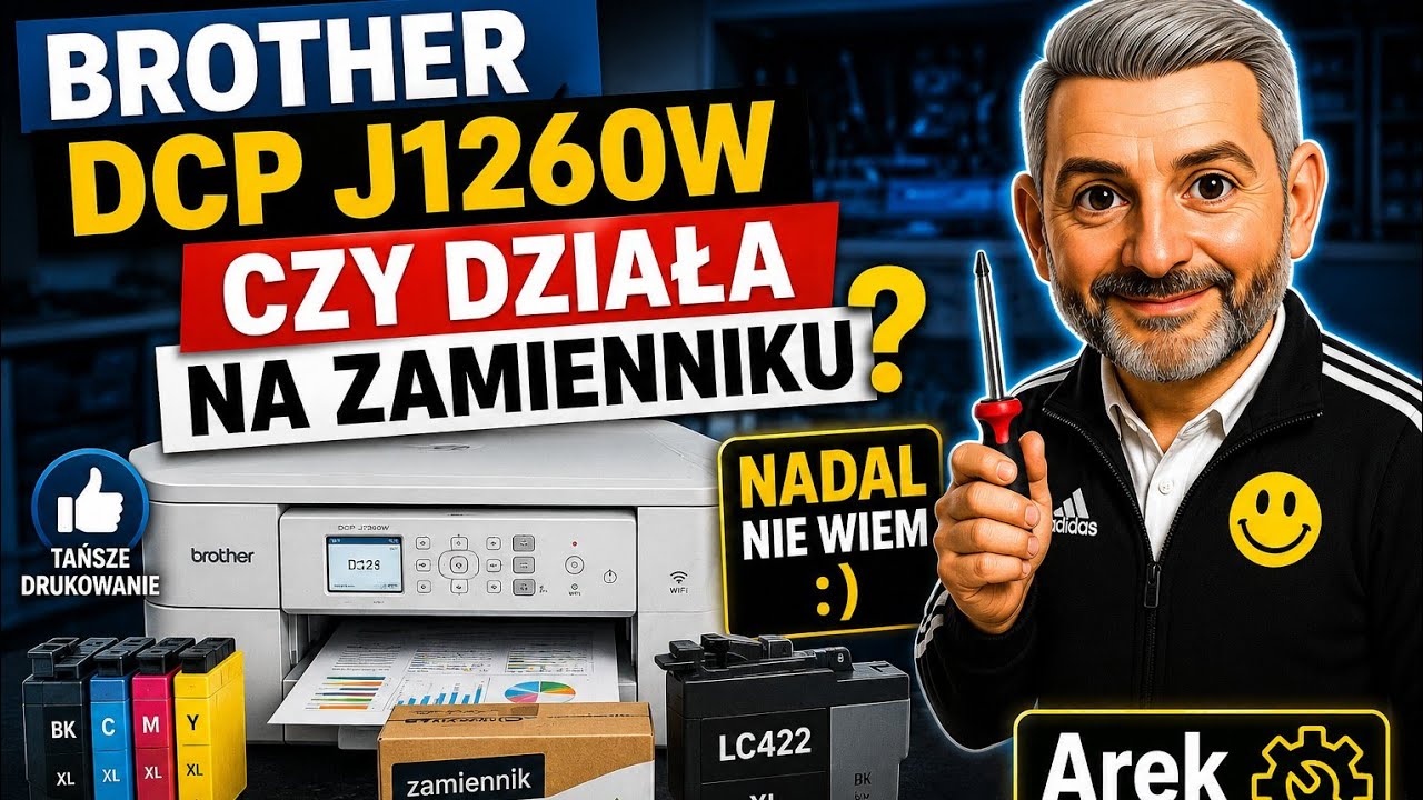 Brother DCP J1260W Czy działa na zamienniku? nadal Nie wiem :)