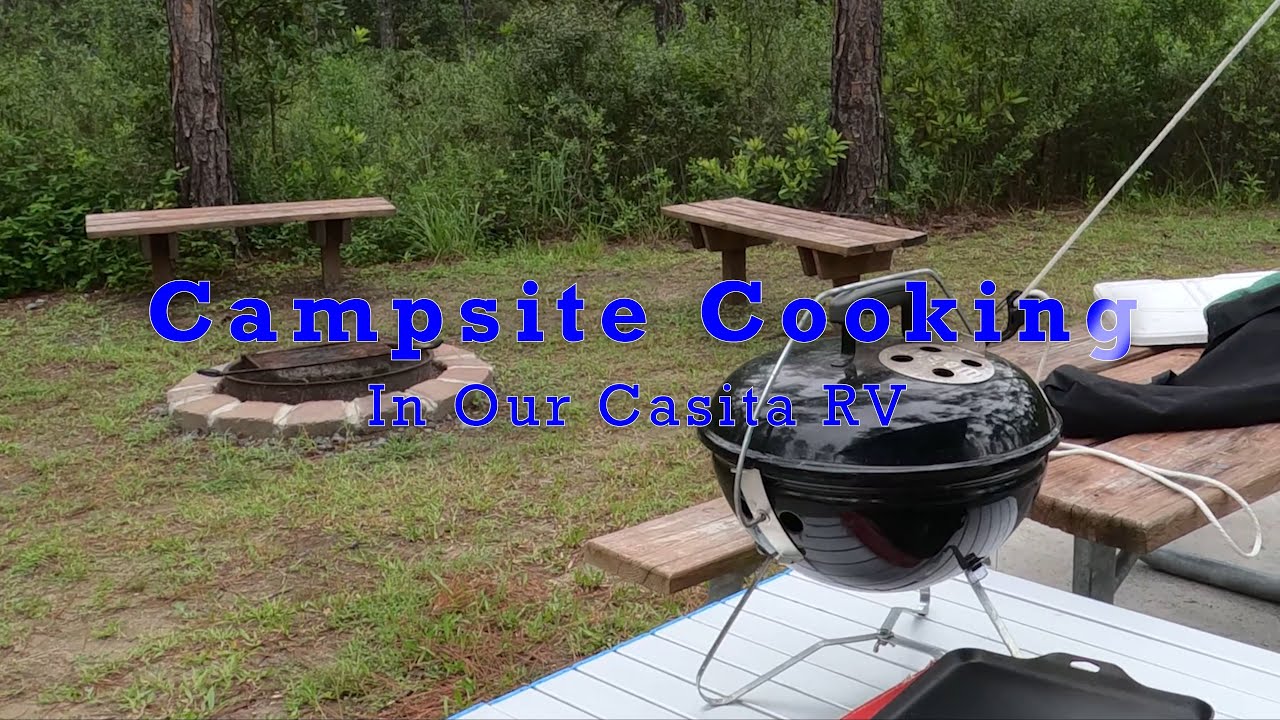 Casita Campsite Cooking