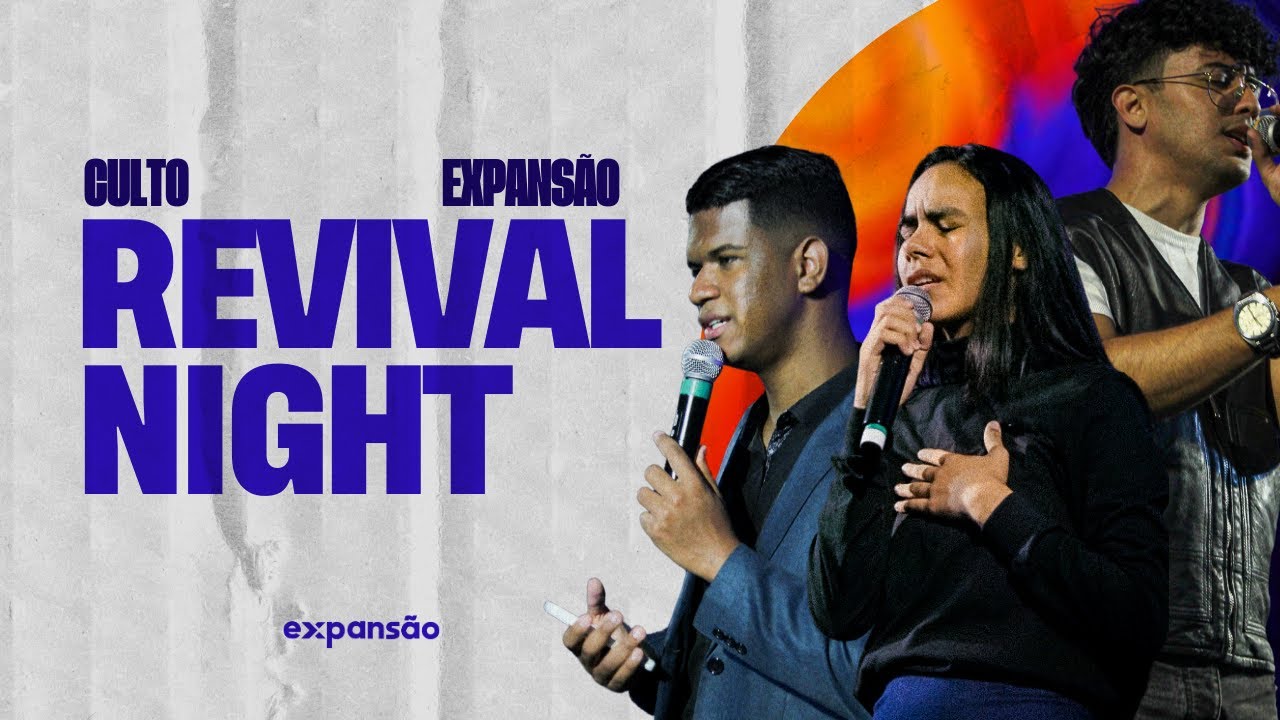 20h | IPDA AO VIVO | CULTO EXPANSÃO 01/03/25 - REVIVAL NIGHT