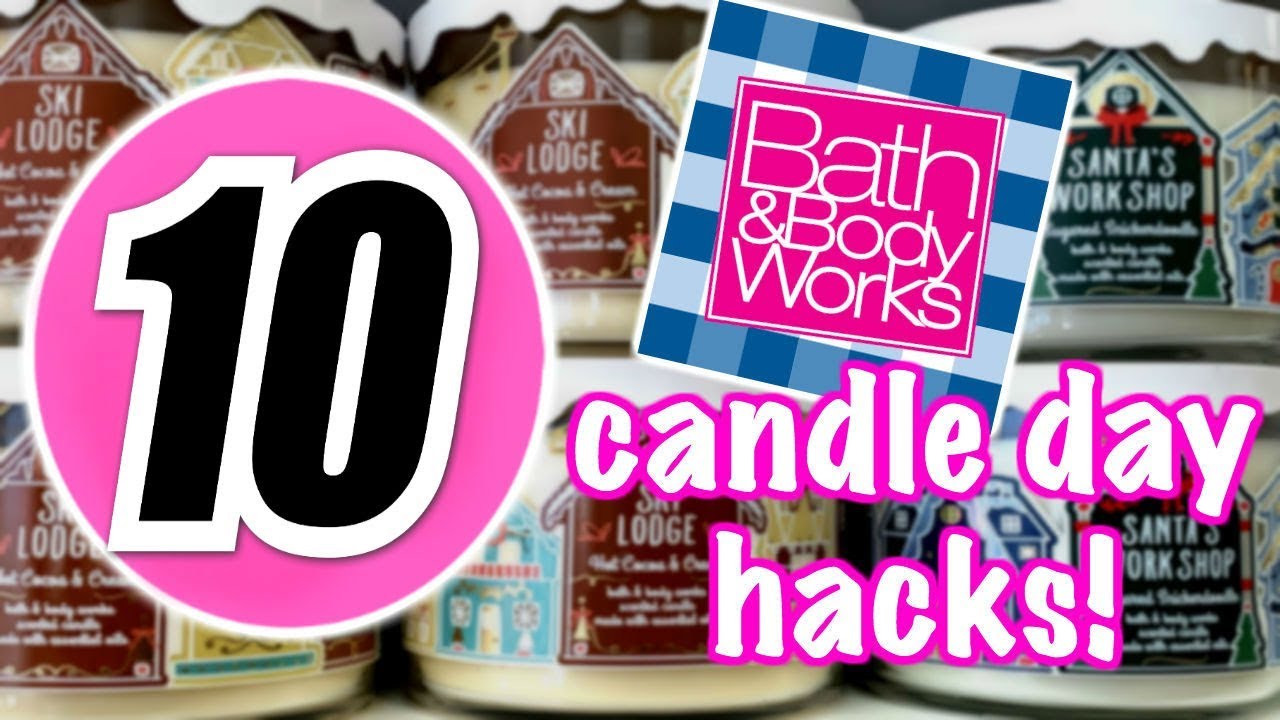 Bath & Body Works Candle DAY HACKS 2019!
