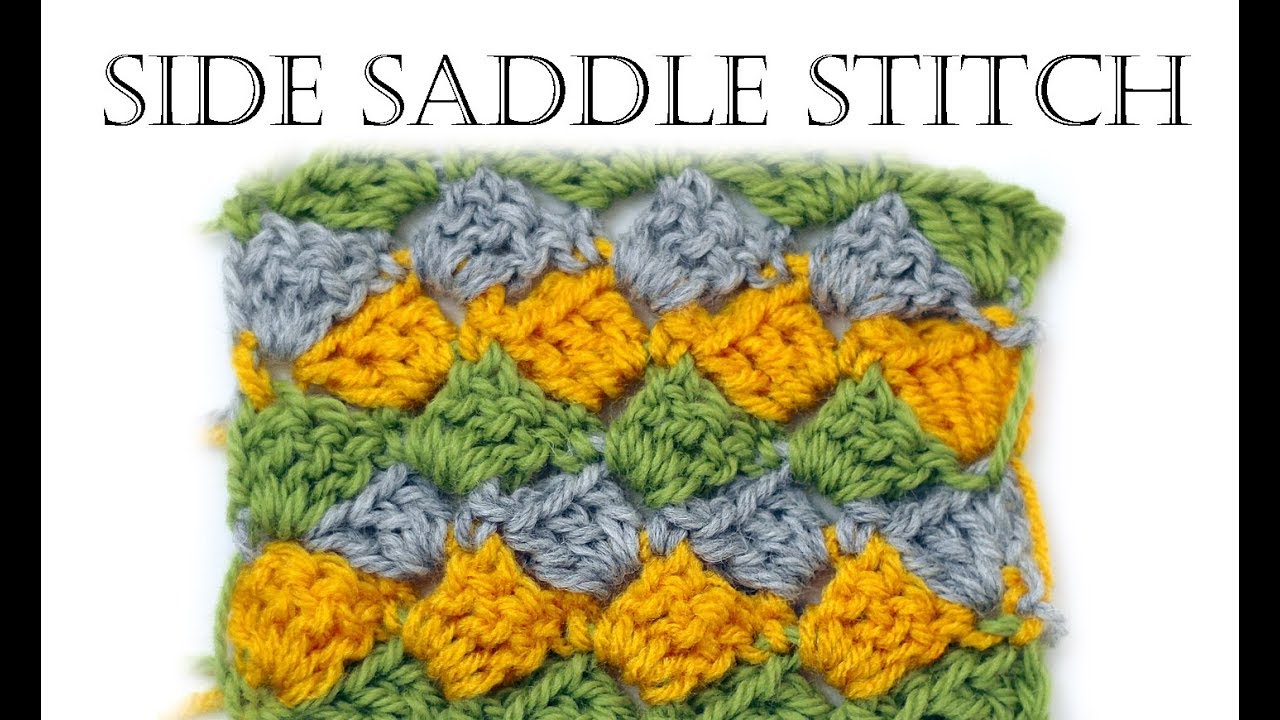 How to Crochet Side Saddle Stitch
