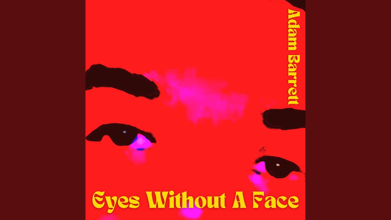 Eyes Without A Face