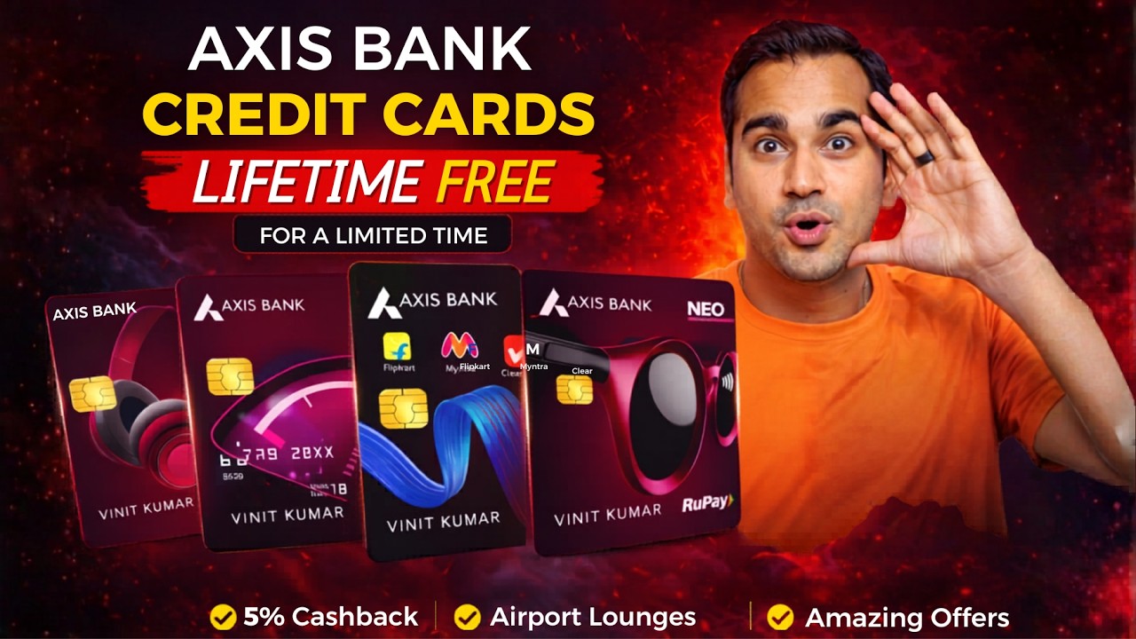 Axis Bank Credit Card Lifetime Free Offer 2026 | No Annual Fee & No Joining Fee! 💳✨
