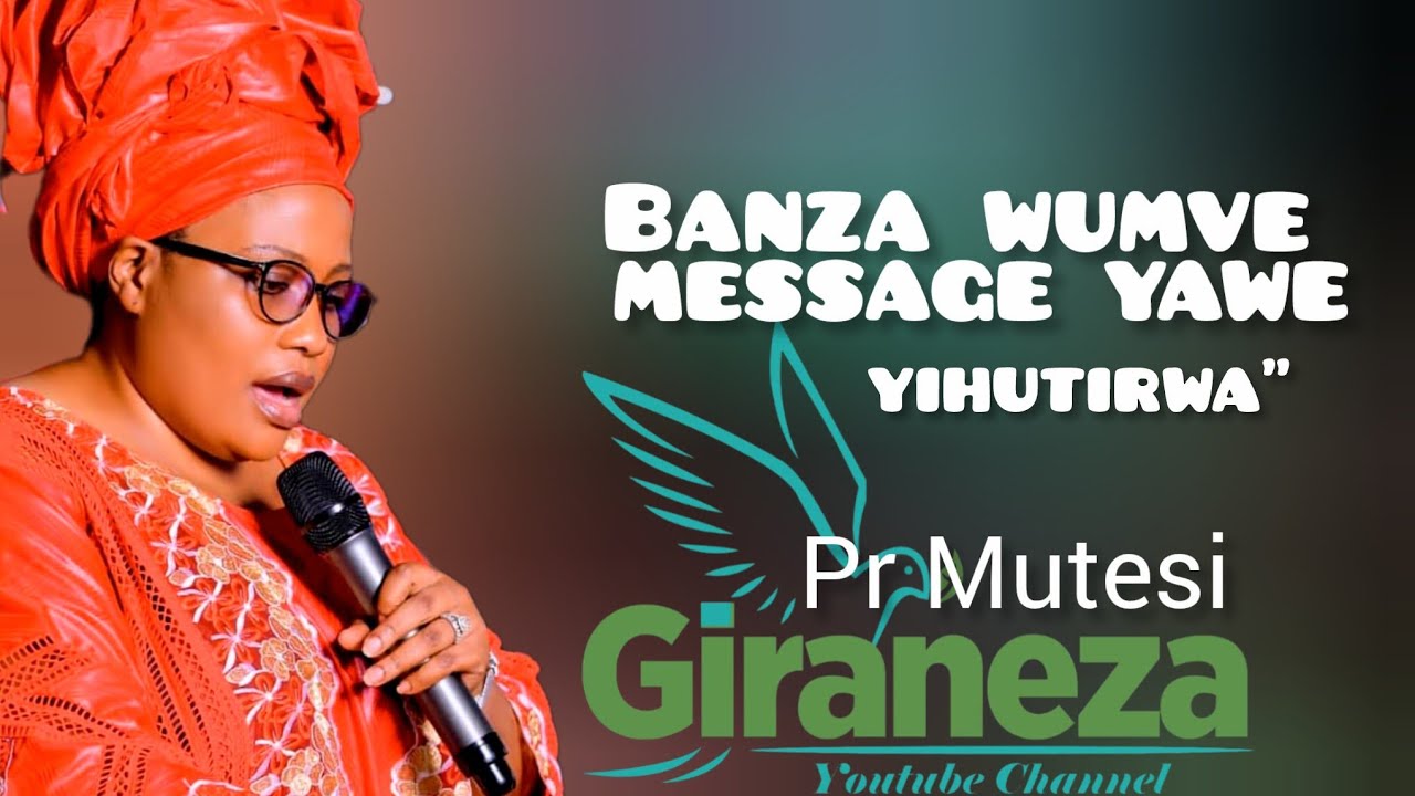 NTUTANGIRE ICYUMWERU UTUMVISE MESSAGE  YAWE,IMANA IGUKUYE KURI LISTE,✍️🙏UMWICANYI😱