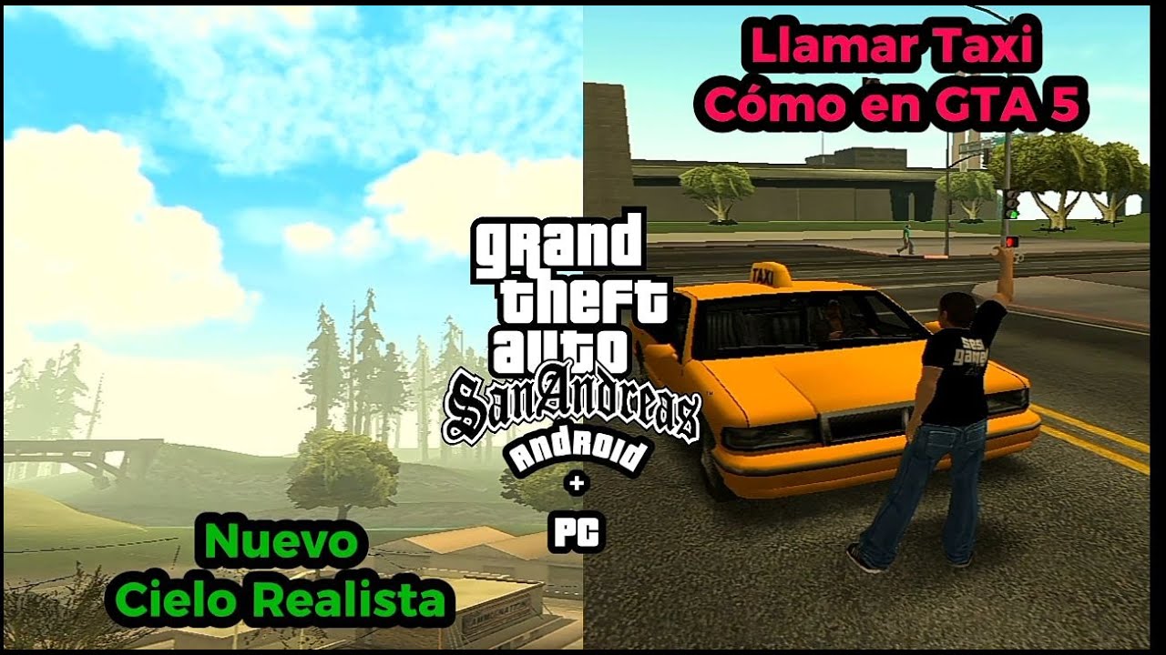 Los Mejores Mods Realistas para GTA San Andreas que Debes Probar Ya (Android/PC)