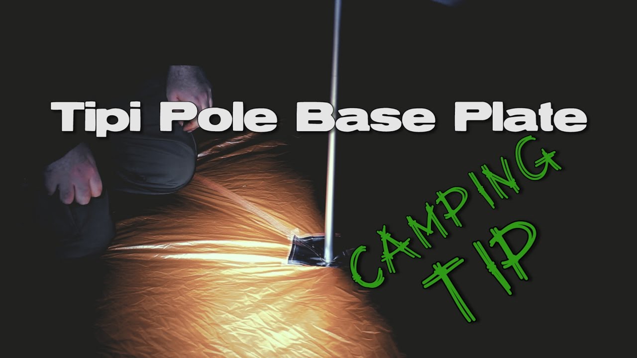 Tipi Tent Pole Base Plate Tip