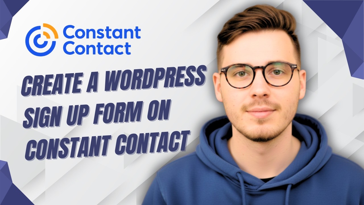 How To Create A Wordpress Sign Up Form On Constant Contact [2026 Guide]