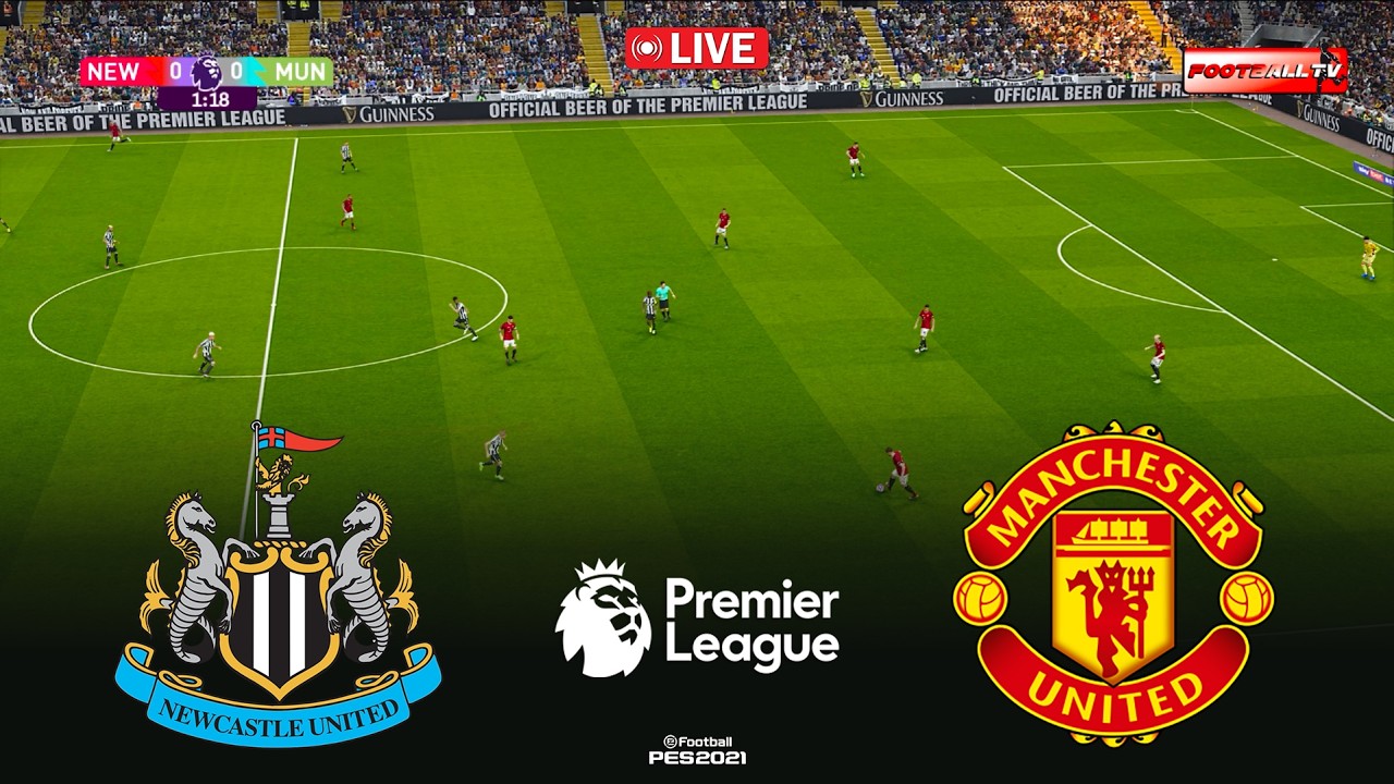 🔴LIVE : Newcastle United vs Manchester United - Premier League 2026 | Pes 21 Gameplay Simulation
