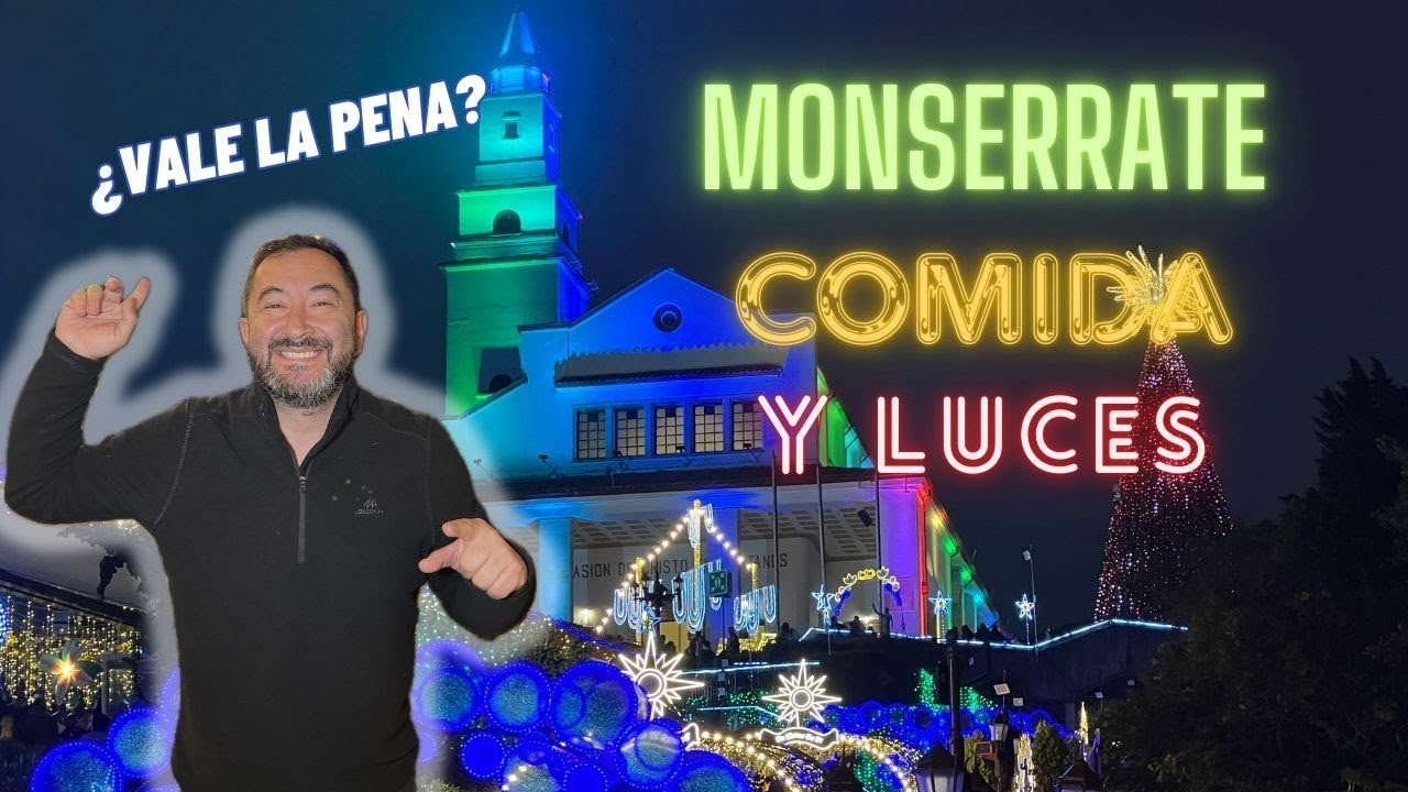 ¿QUE COMER EN MONSERRATE?