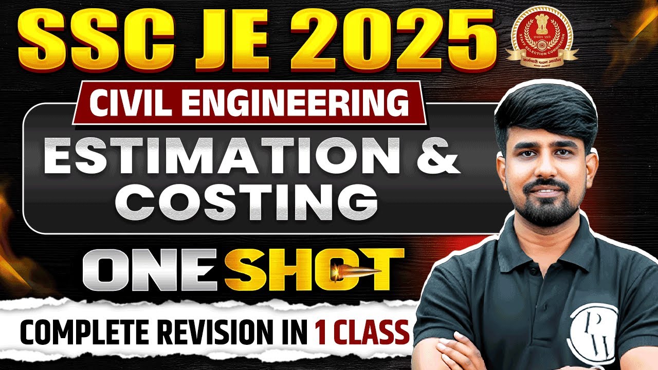 Estimation & Costing In ONE SHOT | SSC JE Civil Engineering Classes | Estimation & Costing SSC JE