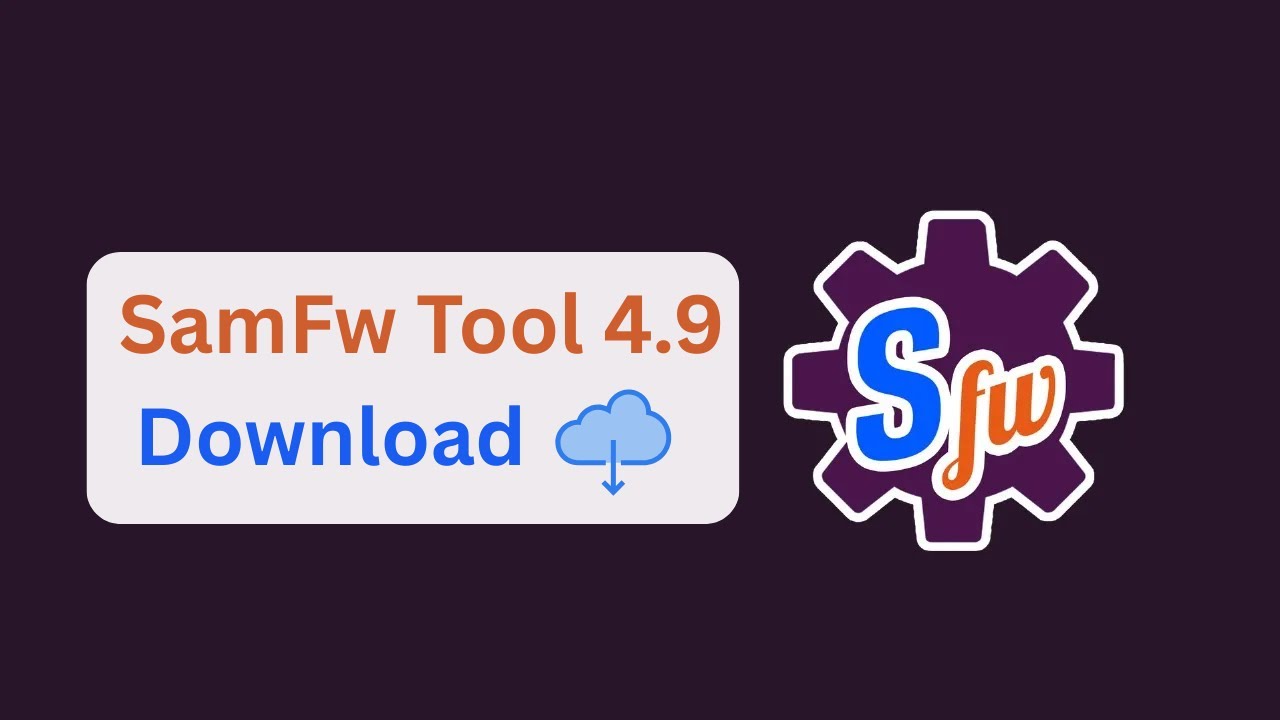 SamFw Tool 4.9 - Free Samsung FRP Bypass Tool
