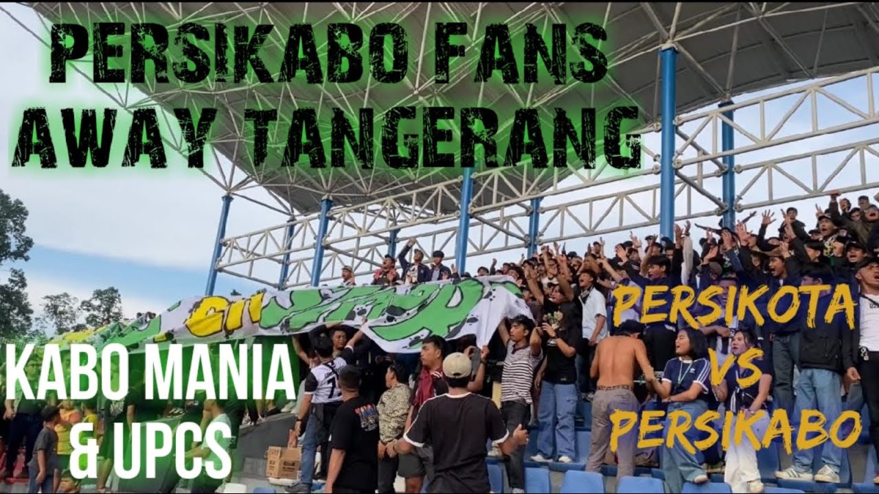 PERSIKABO BOGOR FANS [UPCS & KABO MANIA] AWAYDAY TANGERANG | PERSIKOTA VS PERSIKABO