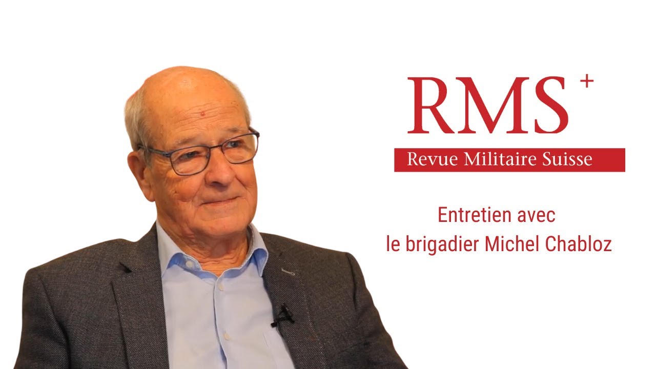 Entretien avec le brigadier Michel Chabloz