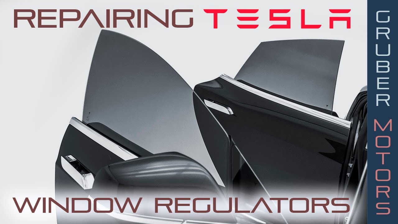 Repairing Tesla Window Regulators | Gruber Motors