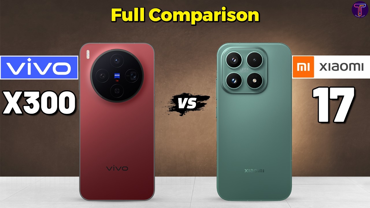 Vivo X300 vs Xiaomi 17 : Full Comparison 😮❓