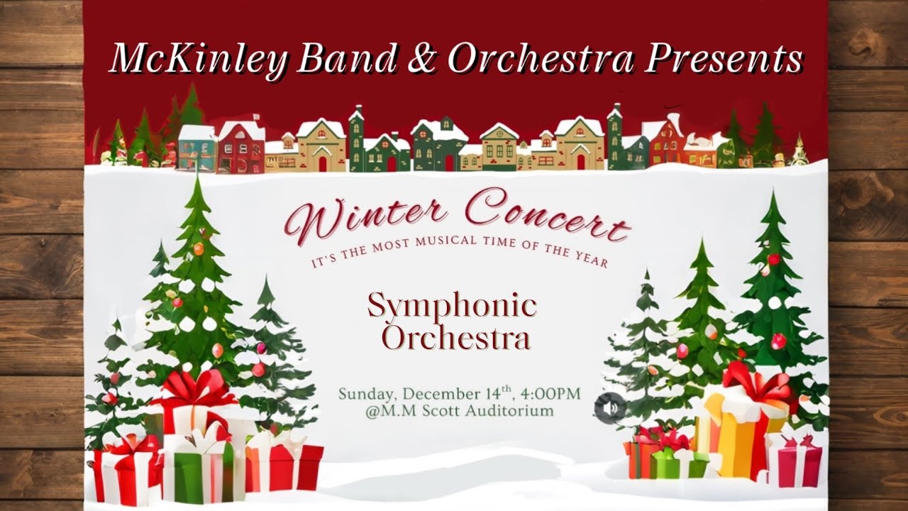 McKinley High School Band WInter Concert 2025. Symphonic Orchestra Performance.