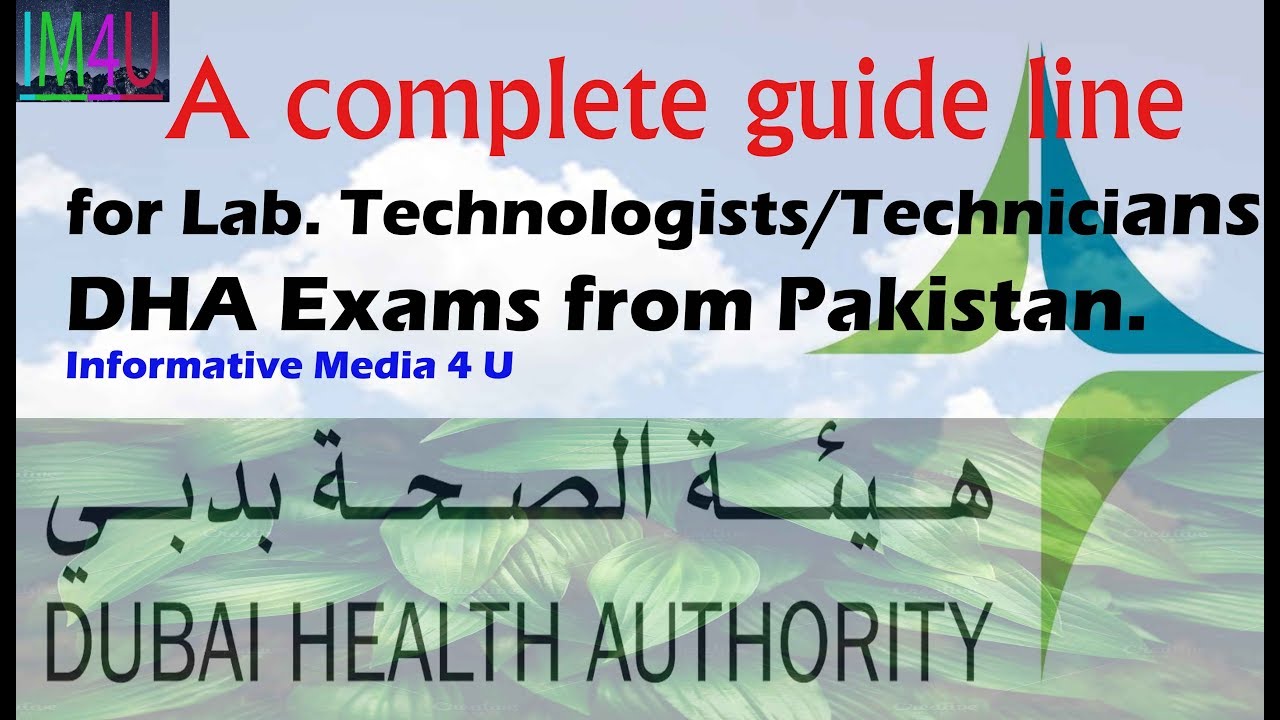 DHA Exams for Medical Lab.Technologists /Technicians From Pakistan /DHA/ IM4U