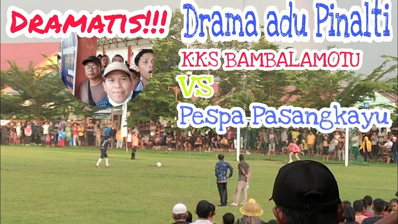 Dramatis!!! lewati drama adu pinalti KKS Bambalamotu akhirnya keluar jadi Juara Satu (1)